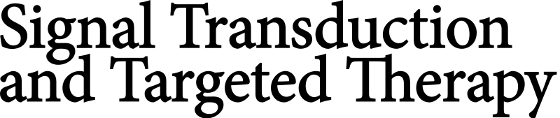 Signal Transduction and Targeted Therapy Signal Transduction and Targeted Therapy